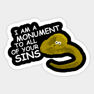 Monument to All Your Worms Sticker